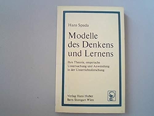 Modelle des Denkens und Lernens: Ihre Theorie, empirische Untersuchung und Anwendung in der Unterrichtsforschung (German Edition)