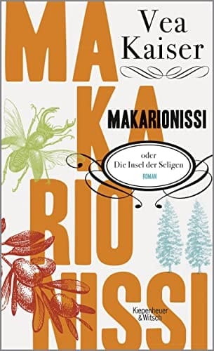 Makarionissi, oder, Die Insel der Seligen Roman
