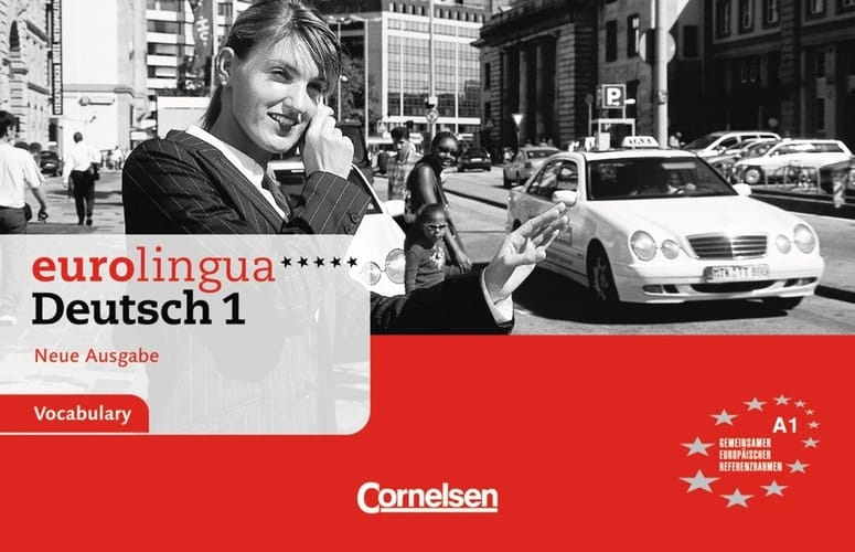 Eurolingua Deutsch Gesamtband [Vocabulary Booklet] Vocabulary : [units 1 to 16] Europäischer Referenzrahmen: A1