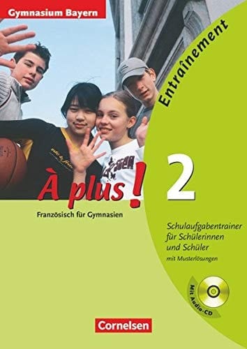 À plus! Schulaufgabentrainer