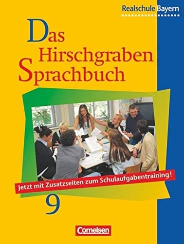Das Hirschgraben-Sprachbuch Realschule. Euro-Ausgabe. .... .... Schuljahr 9. Hauptbd. . / Erarb. von: Elke Aigner-Haberstroh ...