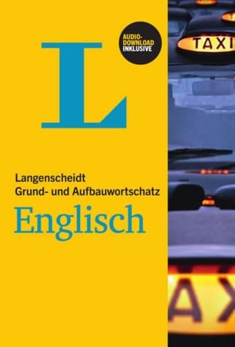 Langenscheidt Grund- und Aufbauwortschatz Englisch