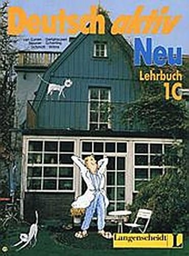 Deutsch aktiv Neu Ein Lehrwerk fur Erwachsene