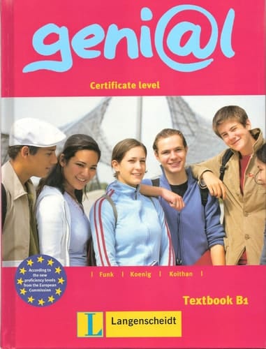 Geni_372l Zertifikatsniveau. B1. Textbook. / von Hermann Funk ... In Zusammenarbeit mit Susy Keller