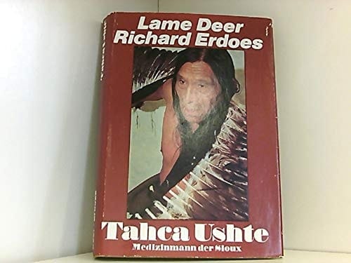 Tahca Ushte, Medizinmann der Sioux