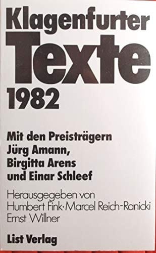 Klagenfurter Texte zum Ingeborg-Bachmann-Preis 1982