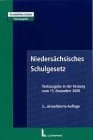 Niedersächsisches Schulgesetz Textausgabe in der Fassung vom 15. Dezember 2000