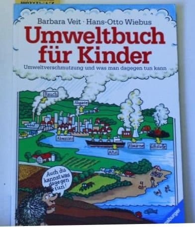 Umweltbuch für Kinder Umweltverschmutzung und was man dagegen tun kann