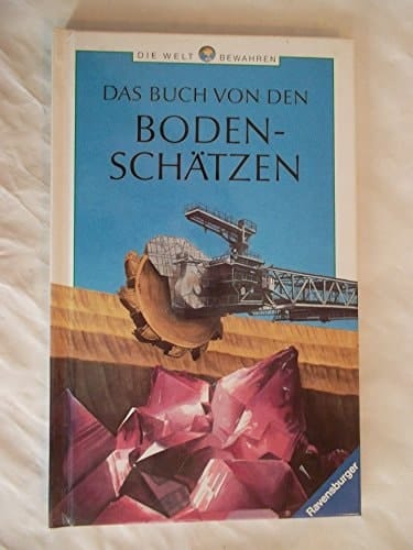 Das Buch von den Bodenschätzen