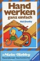 Handwerken, ganz einfach
