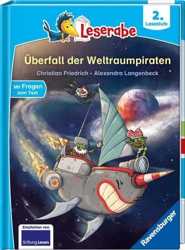Überfall der Weltraumpiraten - Leserabe ab Klasse 2 - Erstlesebuch für Kinder ab 7 Jahren