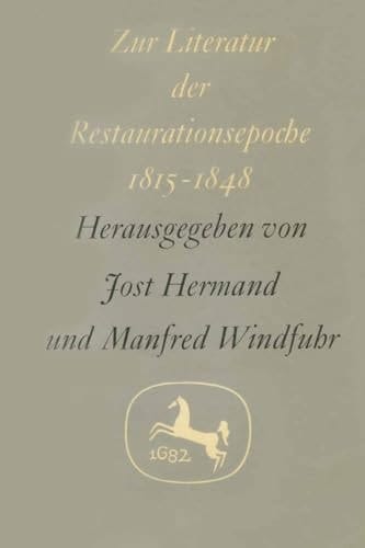 Zur Literatur der Restaurationsepoche 1815-1848