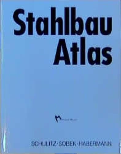 Stahlbau Atlas