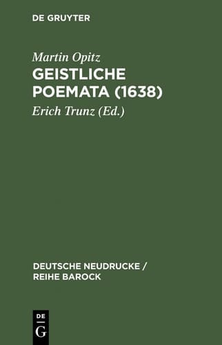 Geistliche Poemata (1638) (Deutsche Neudrucke / Reihe Barock) (German Edition)