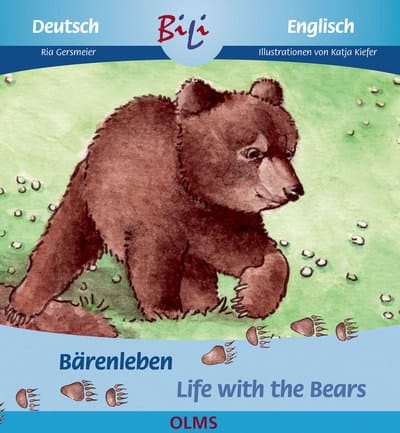 Bärenleben/Life with the Bears