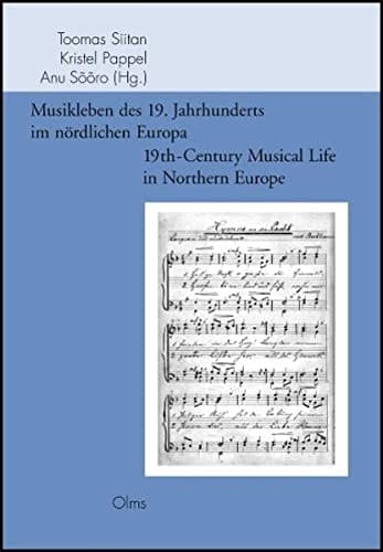 19th-century musical life in northern Europe structures and processes