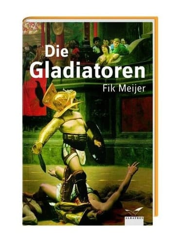 Die Gladiatoren
