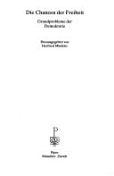 Die Chancen der Freiheit: Grundprobleme der Demokratie (Serie Piper) (German Edition)