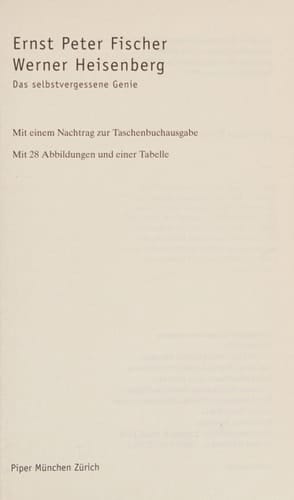 Werner Heisenberg das selbstvergessene Genie