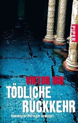 Tödliche Rückkehr Kommissar Peringer ermittelt