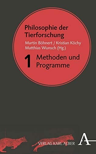 Philosophie der Tierforschung