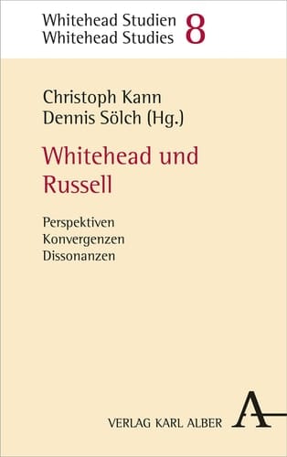 Whitehead und Russell Perspektiven, Konvergenzen, Dissonanzen