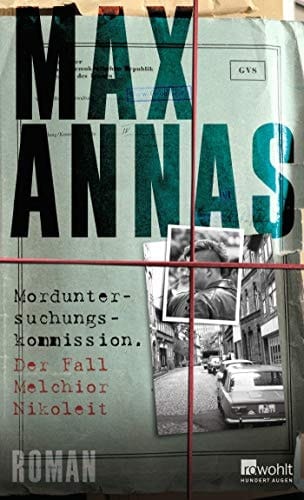 Morduntersuchungskommission der Fall Melchior Nikoleit : Roman