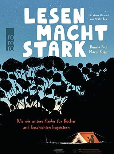 Lesen macht stark wie wir unsere Kinder für Bücher und Geschichten begeistern