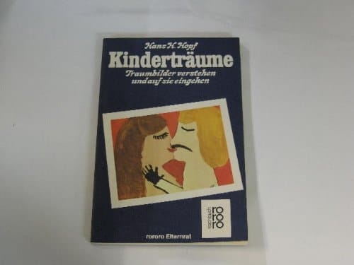 Kinderträume Traumbilder verstehen u. auf sie eingehen