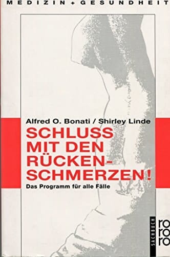 Schluss mit den Rückenschmerzen! Das Programm für alle Fälle