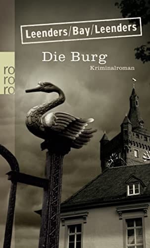 Die Burg Roman ; [Kriminalroman]
