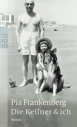Die Kellner & ich Roman