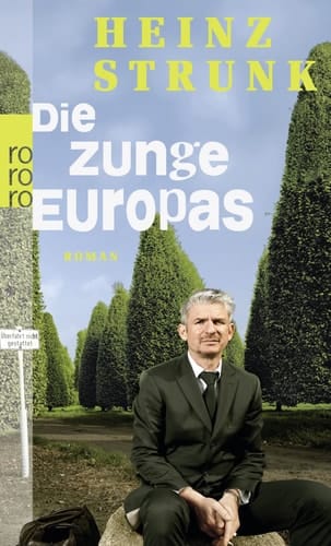 Die Zunge Europas Roman