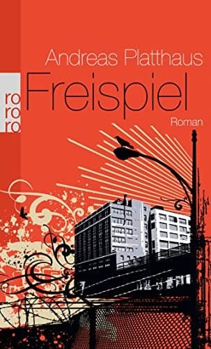 Freispiel Roman