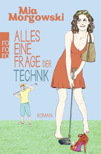 Alles eine Frage der Technik Roman