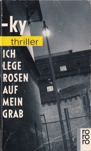 Ich lege Rosen auf mein Grab