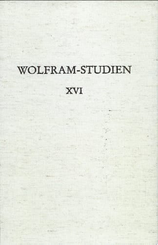 Wolfram-Studien XVI Aspekte des 12. Jahrhunderts Freisinger Kolloquium 1998