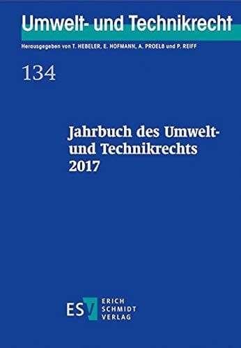 Jahrbuch des Umwelt- und Technikrechts 2017