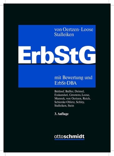 Erbschaftsteuer- und Schenkungsteuergesetz Kommentar : mit Bewertung und ErbSt-DBA