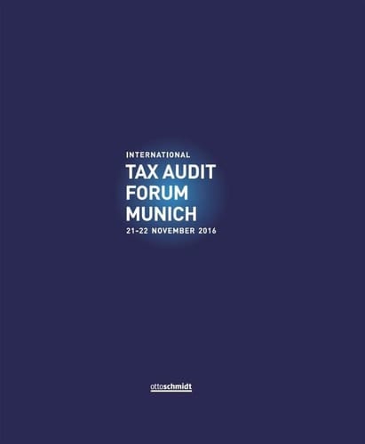 International Tax Audit Forum Munich 21-22 November 2016
