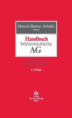 Handbuch börsennotierte AG Aktien- und Kapitalmarktrecht
