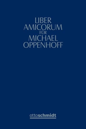 Liber amicorum Michael Oppenhoff