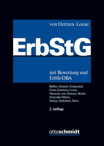 Erbschaftsteuer- und Schenkungsteuergesetz Kommentar mit Bewertung und ErbSt-DBA