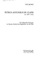 Petrus Antonius de Clapis (ca. 1440-1512): Ein italienischer Humanist im Dienste Friedrich des Siegreichen von der Pfalz (Veröffentlichungen des ... der Universität Mannheim) (German Edition)