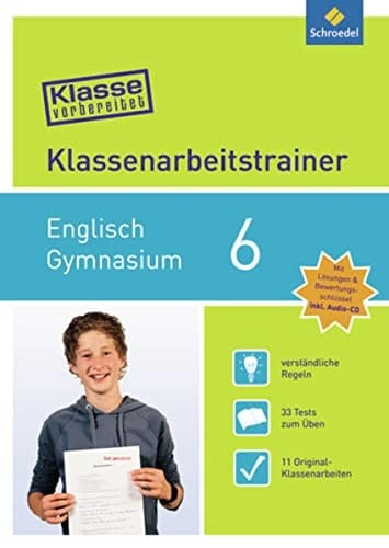 Klasse Vorbereitet - Klassenarbeitstrainer Englisch. Gymnasium. Inkl. Audio-CD / Lara Jost ...