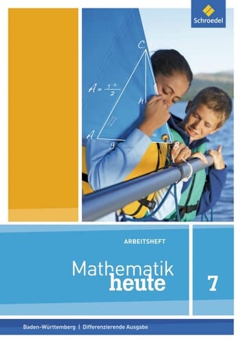 Mathematik heute Arbeitsheft / bearbeitet von Stefanie Schumacher