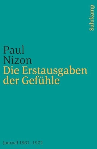 Die Erstausgaben der Gefühle Journal 1961-1972
