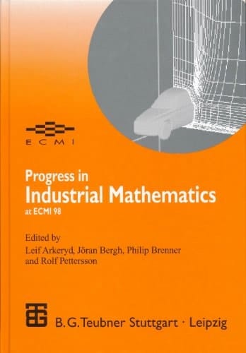 ECMI Progress in Industrial Mathematics at ECMI 98