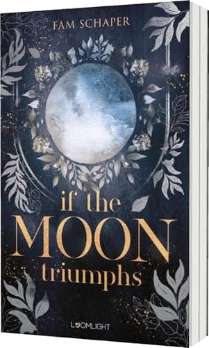 If the Moon Triumphs Düstere Hexenfantasy