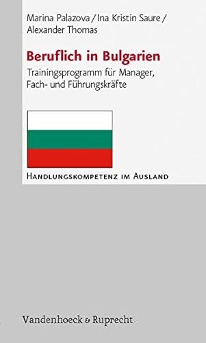 Beruflich in Bulgarien Trainingsprogramm für Manager, Fach- und Führungskräfte